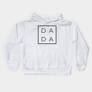 DADA  Minimal Design for Father Kids Hoodie